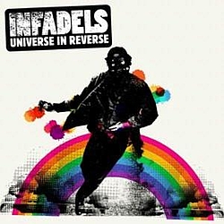 Infadels - Universe in Reverse альбом