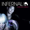 Infernal - From Paris to Berlin альбом