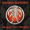 Inkubus Sukkubus - The Beast With Two Backs album