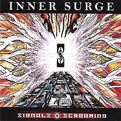Inner Surge - Signals Screaming альбом