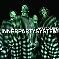 InnerPartySystem - Heart Of Fire album