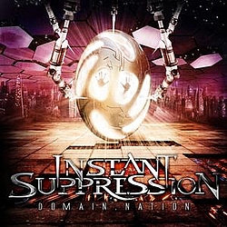 Instant Suppression - Domain.nation альбом