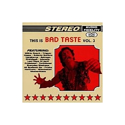 Intensity - This Is Bad Taste, Volume 3 альбом