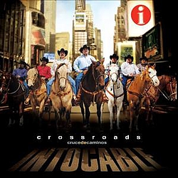 Intocable - Crossroads album