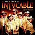Intocable - 12 Super Exitos альбом