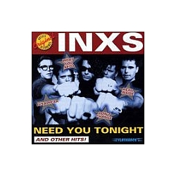 Inxs - Need You Tonight and Other Hits album