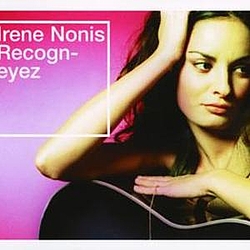 Irene Nonis - Recogn-Eyez альбом