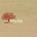 Iron &amp; Wine - The Creek Drank the Cradle album
