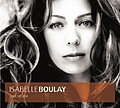 Isabelle Boulay - Tout Un Jour album