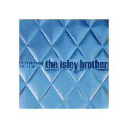 Isley Jasper Isley - It&#039;s Your Thing: The Story Of The Isley Brothers альбом