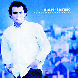 Ismael Serrano - Los Paraisos Desiertos album