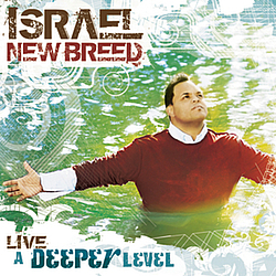 Israel &amp; New Breed - A Deeper Level альбом