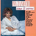 Iva Zanicchi - Come ti vorrei… альбом