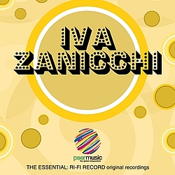 Iva Zanicchi - The Essential: Ri-Fi Record Original Recordings, Vol. 2 album