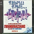 Ivan Graziani - Fragili fiori... LIVAN (disc 1) album