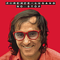 Ivan Graziani - Firenze Lugano no stop альбом