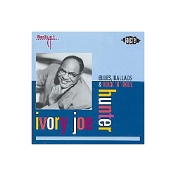 Ivory Joe Hunter - Blues, Ballads &amp; Rock &#039;n&#039; Roll альбом