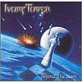 Ivory Tower - Beyond The Stars альбом