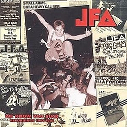 J.F.A. - We Know You Suck album