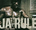 Ja Rule - Reigns/Clap Back album