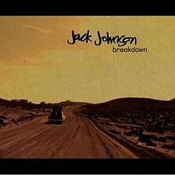 Jack Johnson - Breakdown   album