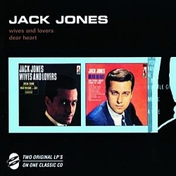 Jack Jones - Wives And Lovers/Dear Heart альбом