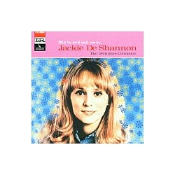 Jackie Deshannon - What the World Needs Now Is...Jackie DeShannon: The Definitive Collection album