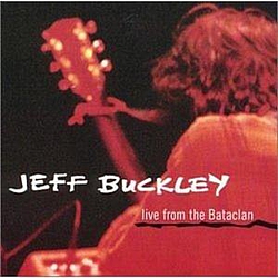 Jeff Buckley - Live From The Bataclan (Disc 3) альбом