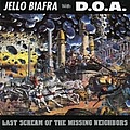 Jello Biafra - Last Scream of the Missing Neighbors album