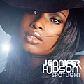 Jennifer Hudson - Spotlight [Single] альбом