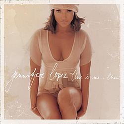 Jennifer Lopez - This Is MeThen альбом