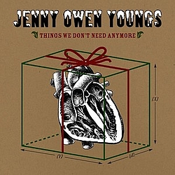 Jenny Owen Youngs - Things We Don&#039;t Need Anymore альбом