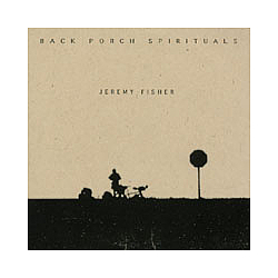 Jeremy Fisher - Back Porch Spirituals album