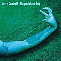 Jerry Cantrell - Degradation Trip альбом