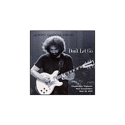 Jerry Garcia Band - Don&#039;t Let Go (disc 1) альбом