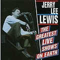 Jerry Lee Lewis - The Greatest Live Show on Earth album