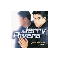 Jerry Rivera - Para Siempre альбом