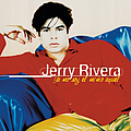 Jerry Rivera - Ya No Soy El Niño Aquel album