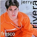 Jerry Rivera - Fresco album