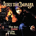 Jeru The Damaja - The Sun Rises In The East album