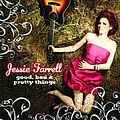 Jessie Farrell - Good, Bad &amp; Pretty Things album