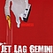 Jet Lag Gemini - Business album