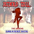 Jethro Tull - The Legend Greatest Hits альбом