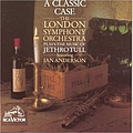 Jethro Tull - A Classic Case: the London Symphony Orchestra Plays the Music of Jethro Tull (feat. Ian Anderson) альбом