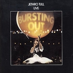 Jethro Tull - Live - Bursting out (CD 1) альбом