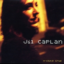 Jil Caplan - Toute Crue album