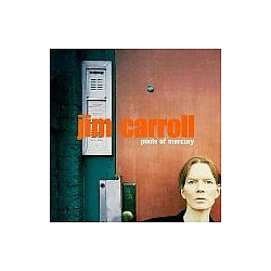 Jim Carroll - Pools of Mercury album