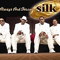 Silk - Always &amp; Forever альбом