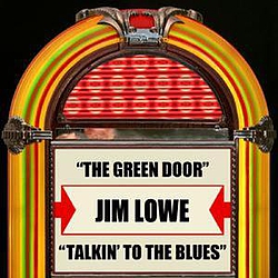 Jim Lowe - The Green Door / Talkin&#039; To The Blues - Single album