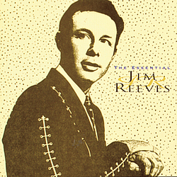 Jim Reeves - The Essential Jim Reeves album